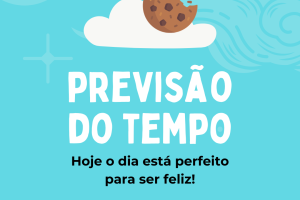Hoje-o-dia-esta-perfeito-para-ser-feliz